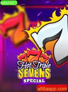 Descubra o Fascinante Mundo do HotTripleSevensSpecial com A88A BET