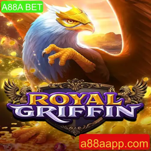 Descubra o Mundo de RoyalGriffin: A Emoção do Jogo A88A BET